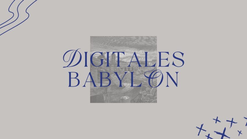 Digital Babylon